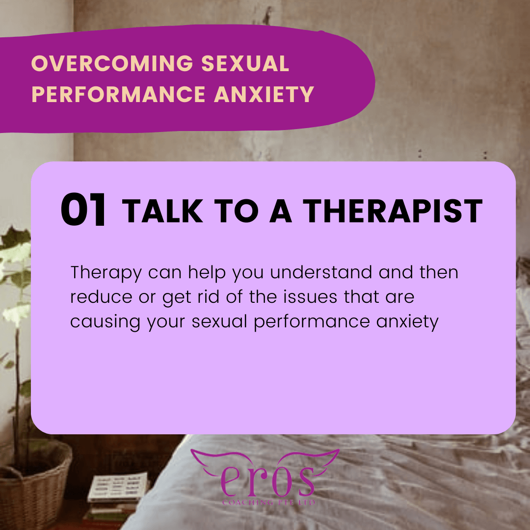 4 Things You Can Do About Sexual Performance Anxiety Eros Coaching 