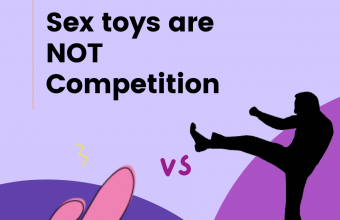 Sex toys are NOT Competition