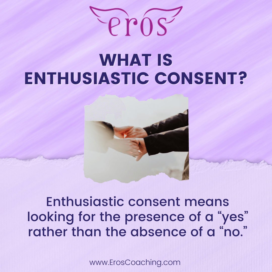 what-is-enthusiastic-consent-eros-coaching