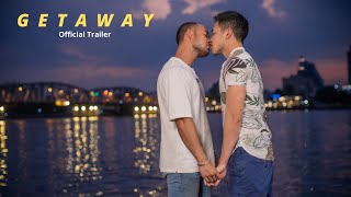 Shout out for Getaway: Singapore Gay BL Web Drama Series