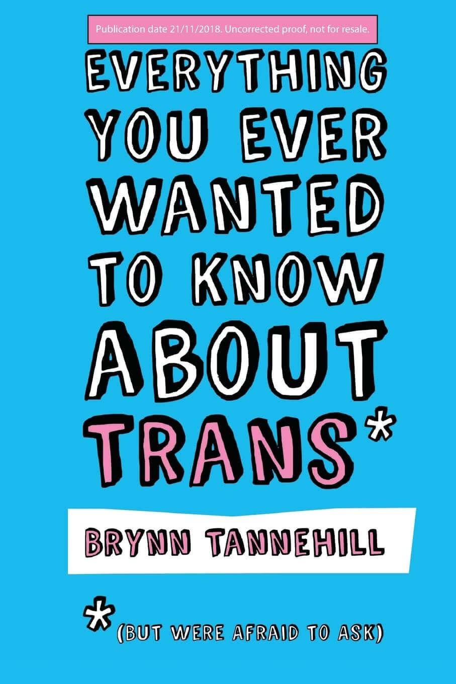 Everything You Ever Wanted to Know about Trans